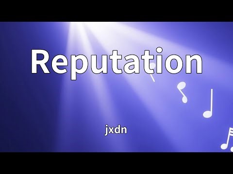 jxdn - Reputation (Lyrics)