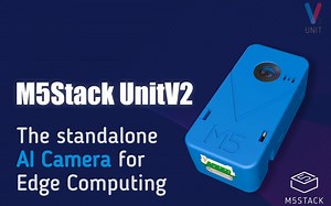 M5Stack首款全功能一体化AI摄像头 |线上研讨会（全英）