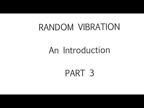 Random Vibration - 3 | Some intuitive Examples | Stationary Random process