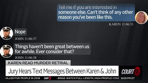 Jury Hears Texts Between Karen Read and John O’Keefe, Sees Media Interviews
