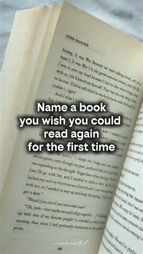 Name a Book You Wish You Could Read Again for the First Time 📚✨