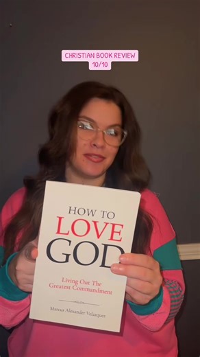 10/10 Christian Book Review: Deepening Your Relationship with God