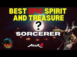 MIR4 Epic Spirit and Spirit Treasure Suggestions for Sorcerer class!