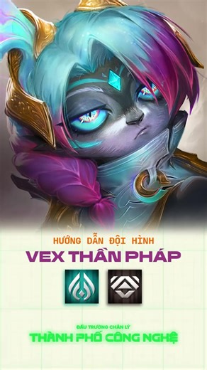 5.1K reactions · 178 shares | Đội hình Vex Thần Pháp đang cực mạnh tại phiên bản 14.3  #dautruongchanlyofficial #dautruongchanlychannel #dautruongchanlymobile | Đấu Trường Chân Lý | Facebook