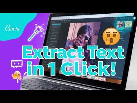 Extract Text in One Click - How to Use Canva Magic Studio Grab Text Tool