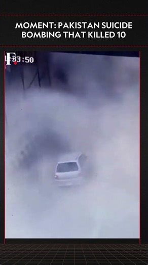 #FirstpostNews | Moment: Pakistan Bomb Blast That Killed 10 | N18G