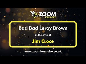 Jim Croce - Bad Bad Leroy Brown (Karaoke Version) with Lyrics On Screen