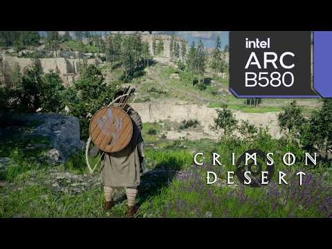 Crimson Desert Patch 1.02.00 - Intel Arc B580 - All Settings Tested - 1080p - 1440p