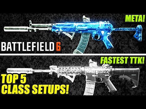 🔥 Battlefield 6: New Top 5 BROKEN Meta Loadouts After Update! (BF6 Best Class Setups) BF6 Best Guns