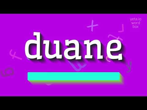 DUANE - HOW TO PRONOUNCE DUANE? #duane