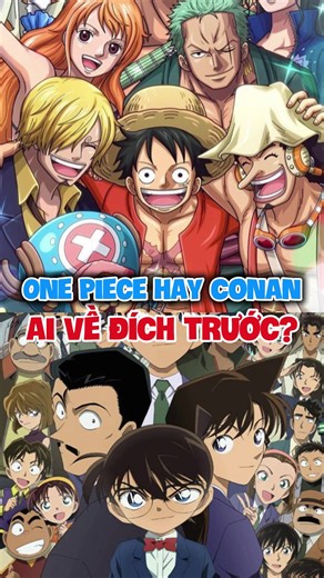 Cuộc đua đi tìm hồi kết: One Piece hay Thám tử lừng danh Conan sẽ về đích trước? Nếu nhìn vào tiến độ hiện tại, One Piece đang tăng tốc về vạch đích, còn Thám tử lừng danh Conan vẫn như... chạy tại chỗ. Sau gần 30 năm, One Piece đã bước vào hồi kết với sự xuất hiện của Imu, hàng loạt bí ẩn về Thế kỷ Trống dần được hé lộ và hành trình đến Laugh Tale chỉ còn vài bước cuối. Ngược lại, Conan dù đã hơn 30 năm tuổi nhưng mới chỉ tiến đến việc đối đầu với Rum, trong khi trùm cuối của Tổ chức Áo đen vẫn