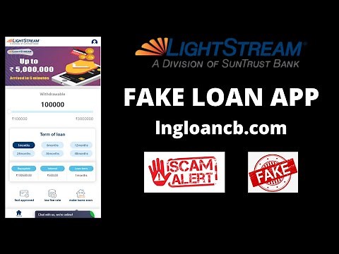 LightStream loans review | Fake loan app | Online loan scam