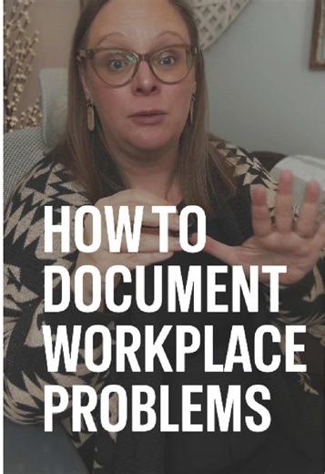 Protect Yourself at Work: Effective Documentation Strategies