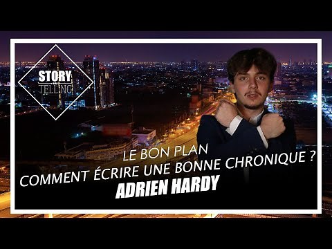 Comment écrire une bonne chronique ?