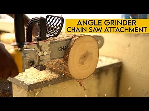 Angle grinder chainsaw attachment assembly and review