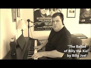 The Ballad of Billy the Kid (Billy Joel), Cover by Steve Lungrin