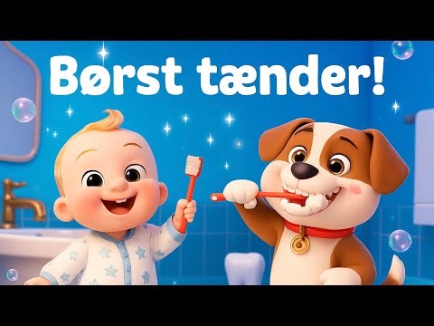 🪥 Børst, Børst, Børst Dine Tænder! | Sjov Tandbørste Sang for Børn 👶🎵