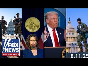 Fox News Highlights - August 11th, 2025