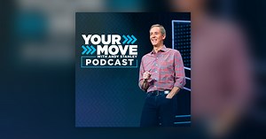 Living With Yourself, Part 2 - “Monitor your Heart” - Your Move with Andy Stanley Podcast
