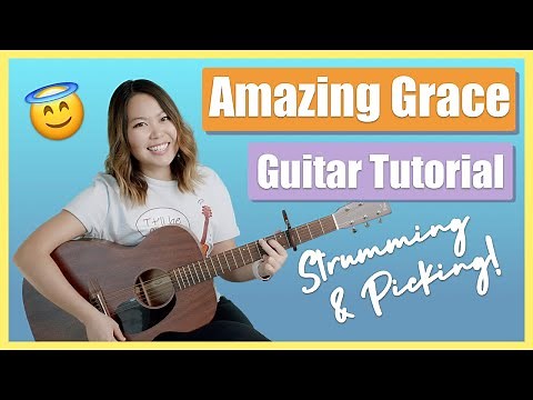 Amazing Grace Guitar Lesson Tutorial EASY 3 ways! [Chords|Strumming|Picking|Cover] (No Capo Option)