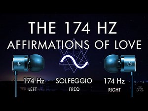 Affirmations To Attract LOVE - 174 hz Profound Rhythm Induction Track