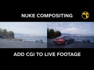 [Practice] NUKE Compositing | Add CGI to Live Footage