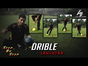Belajar Menggiring Bola "DRIBLE" Lanjutan || Sepakbola