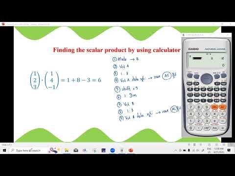 How to find the scalar product by using calculator