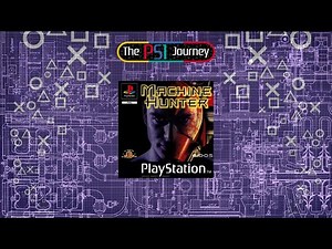 The PS1 Journey Challenge DAY142 (Machine Hunter part 1)