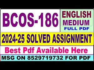 BCOS 186 solved assignment 2024-25 || bcos 186 solved assignment 2025 in English || ignou bcos186