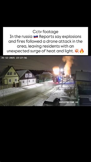 Freedom Pulse on Instagram: "Cctv footage 31-12-2025 In the russia 🇷🇺 Reports say explosions and fires followed a drone attack in the area, leaving residents with an unexpected surge of heat and light. #breakingnews #usa #ukraine #russia #droneattack"