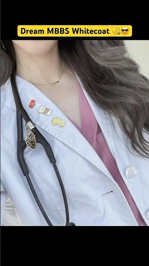 Medical students motivation | Dream Mbbs 🩺🥼#whitecoatdreams #medicalstudent #neet #mbbs #love