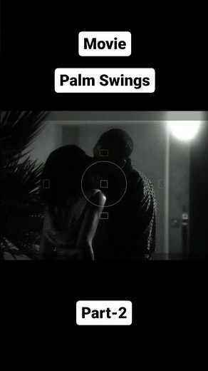 Palm Swings 🔥 movie explained 2 #movieexplain #movieexplainedinhindi #movieexplained