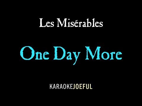One Day More Les Miserables Authentic Orchestral Karaoke Instrumental