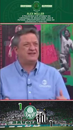 O PALMEIRAS É LÍDER, MAS O FUTEBOL ENGANA ASSIM, NÃO SUSTENTA A LIDERANÇA!