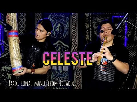Traditional Music From Ecuador | Celeste | Zampońa | Quena
