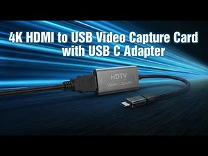 4K HDMI to USB Video Capture Card with USB C Adapter