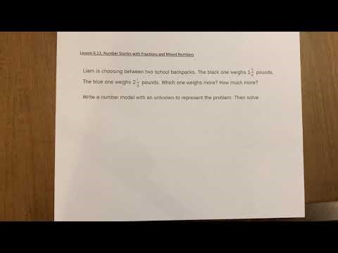 Lesson 6.12 Number Stories with Fractions and Mixed Numbers