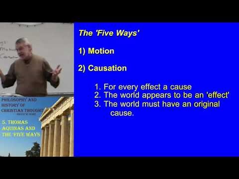38. Thomas Aquinas and the Five Ways
