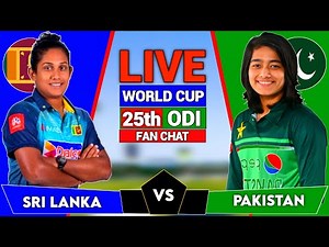 Sri Lanka Women vs Pakistan Women, 25th ODI Match Live | World Cup Cricket Live | SLW vs PAKW