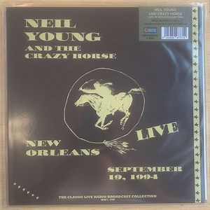 Neil Young & Crazy Horse - Live In New Orleans 1994