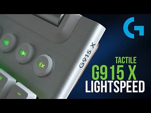 What’s new? Logitech G915 X Lightspeed Wireless Mechanical Keyboard Review