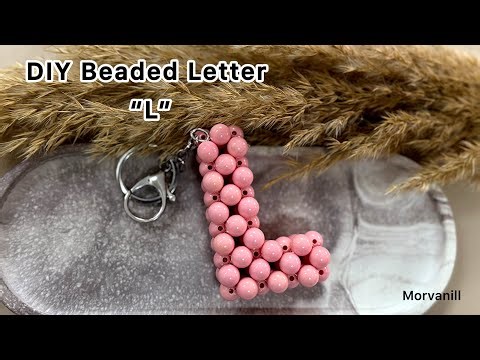 EASY DIY Beaded Letter "L" Keychain Tutorial for Beginners