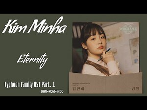 Kim Minha (김민하) – Eternity (영원) | Typhoon Family 태풍상사 OST Part. 1 Lyrics Han/Rom/Indo