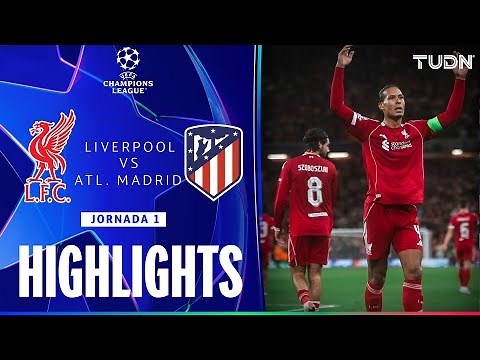 HIGHLIGHTS - Liverpool 3-2 Atlético de Madrid | UEFA Champions League - Jornada 1 2025-26 | TUDN