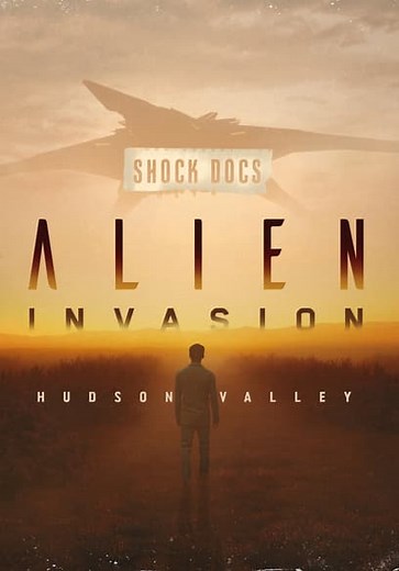 Alien Invasion: Hudson Valley (2021)