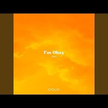 I'm Okay