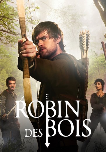 Regarder la série Robin des Bois streaming