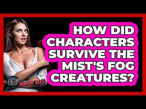 How Did Characters Survive The Mist's Fog Creatures?