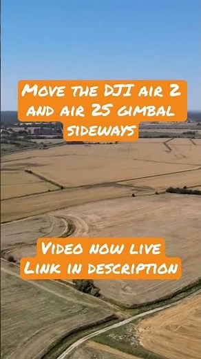 HOW TO - Controlling the gimbal using the DJI Fly App and sideways movement Air 2S, Air 2 drones